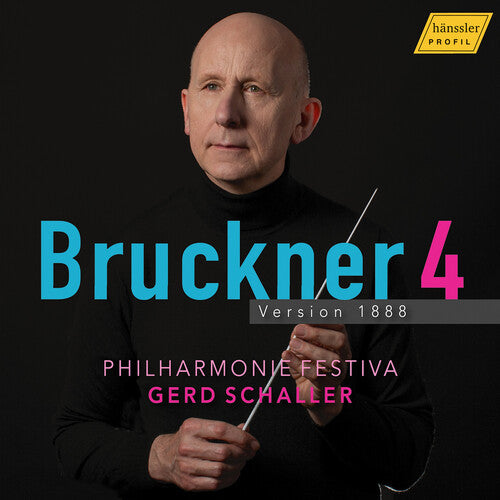 Philharmonie Festiva: Bruckner: Symphony No. 4 in E-Flat Major "Romantic" - COMPACT DISCS