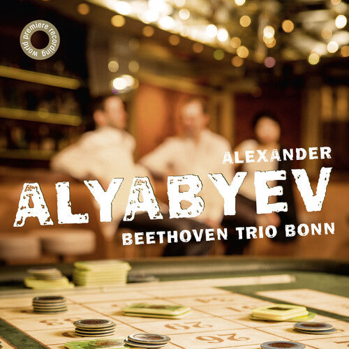 Beethoven Trio Bonn: Alexander Alyabyev - COMPACT DISCS