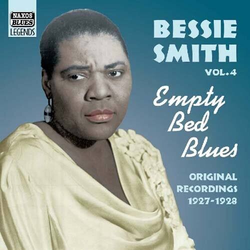Bessie Smith: Vol. 4-Empty Bed Blues - COMPACT DISCS