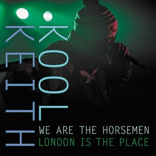 Kool Keith / We Are the Horsemen: London Is the Place - 12-INCH SINGLE