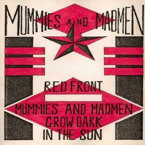 Mummies and Madmen: Glow Dark in the Sun - COMPACT DISCS