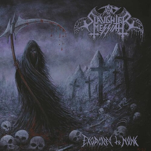 Slaughter Messiah: Exorcized To None - COMPACT DISCS