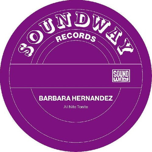 Barbara Hernandez: All Nite Tonight - 12-INCH SINGLE