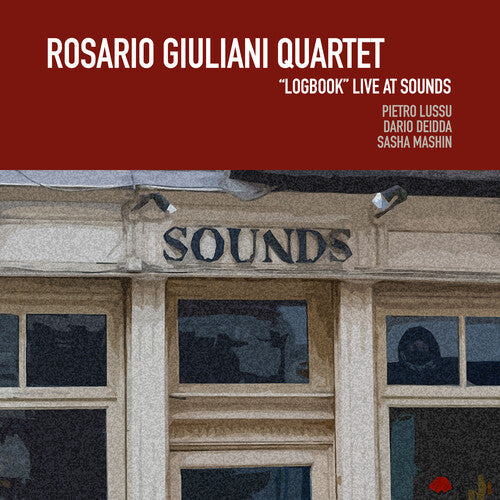 Rosario Quartet Giuliani: Logbook Live at Sounds - COMPACT DISCS