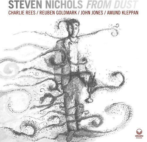 Steve Nichols: From Dust - COMPACT DISCS