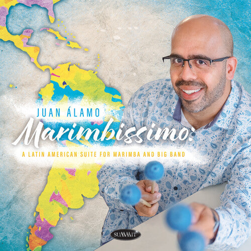 Juan Alamo: Marimbissimo: A Latin American Suite For Marimba And Big Band - COMPACT DISCS