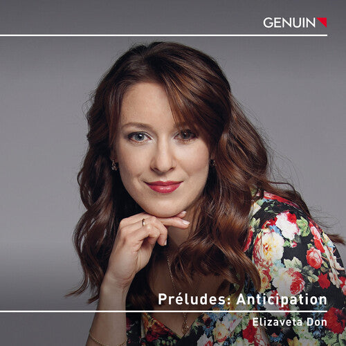 Elizaveta Don: Debussy, Martin & Shostakovich: Preludes - Anticipation - COMPACT DISCS