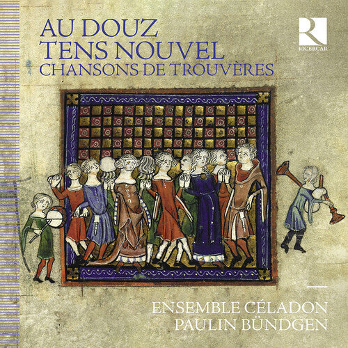 Paulin Bundgen: Au douz tens nouvel - Chansons de trouveres - COMPACT DISCS