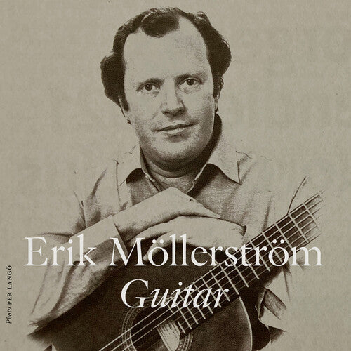 Erik Mollerstrom: Erik Mollerstrom, Guitar - COMPACT DISCS