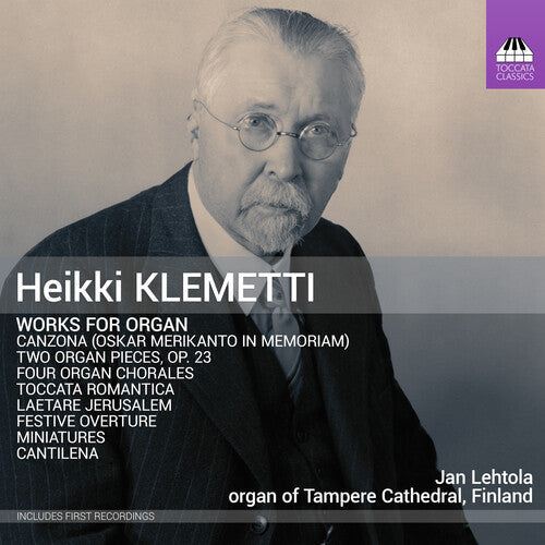 Jan Lehtola: Klemetti: Works for Organ - COMPACT DISCS
