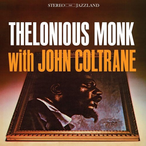 Thelonious Monk: Thelonious Monk With John Coltrane - VINYL LP