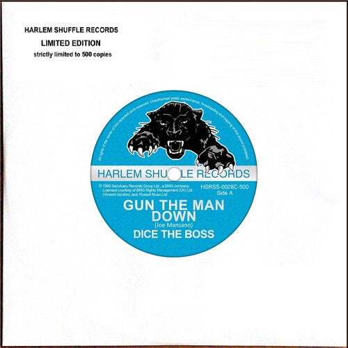 Dice the Boss: Gun The Man Down / Your Boss Dj - 7-INCH SINGLE
