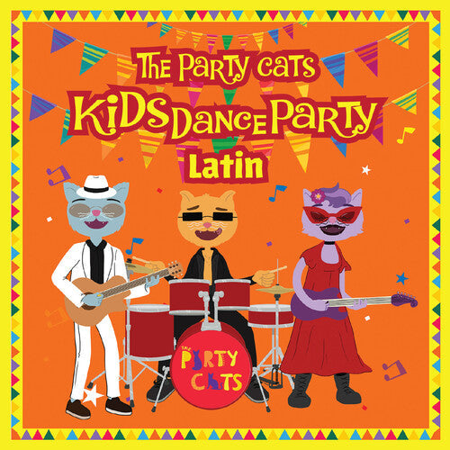 The Party Cats: Kids Dance Party: Latin - COMPACT DISCS