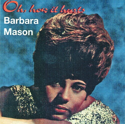 Barbara Mason: Oh How It Hurts (26 Cuts) - COMPACT DISCS