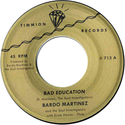 Bardo Martinez: Bad Education - 7-INCH SINGLE