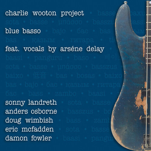 Charlie Project Wooton: Blue Basso - COMPACT DISCS