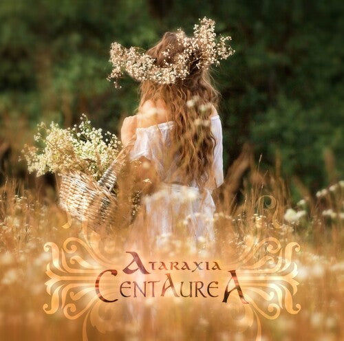 Ataraxia: Centaurea - COMPACT DISCS