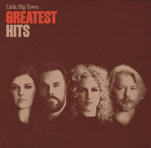 Little Big Town: Greatest Hits - COMPACT DISCS
