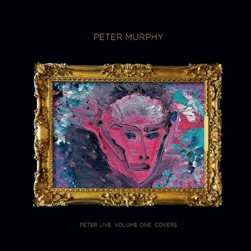 Peter Murphy: Peter Live, Vol. 1: Covers - VINYL LP