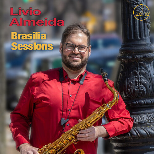 Livio Almeida: Brasilia Sessions - COMPACT DISCS