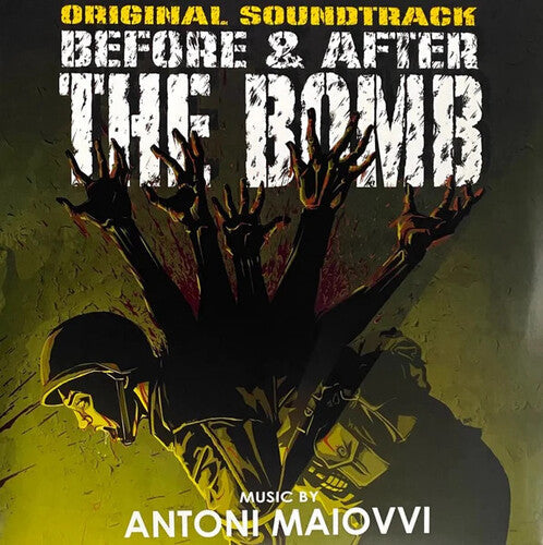 Antoni Maiovvi: Before & After the Bomb (Original Soundtrack) - VINYL LP