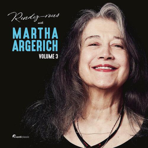 Martha Argerich: Rendez-Vous with Martha Argerich, Vol. 3 - COMPACT DISCS