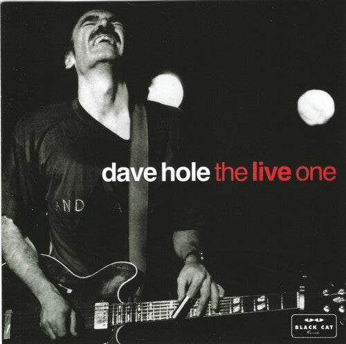 Dave Hole: The Live One - COMPACT DISCS