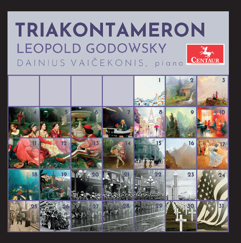 Dainius Vaicekonis: Godowsky: "Triakontameron" Suite - COMPACT DISCS