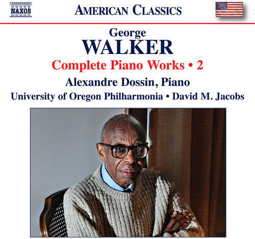 University of Oregon Philharmonia: Walker: Complete Piano Works, Vol. 2 - COMPACT DISCS