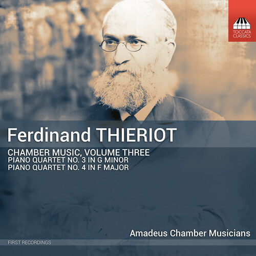 Amadeus Chamber Musicians: Thieriot: Chamber Music, Vol. 3 - COMPACT DISCS