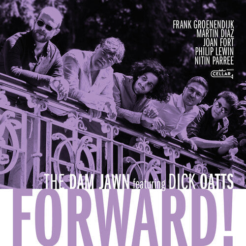 Dam Jawn / Dick Oatts, Dick: Forward! - COMPACT DISCS