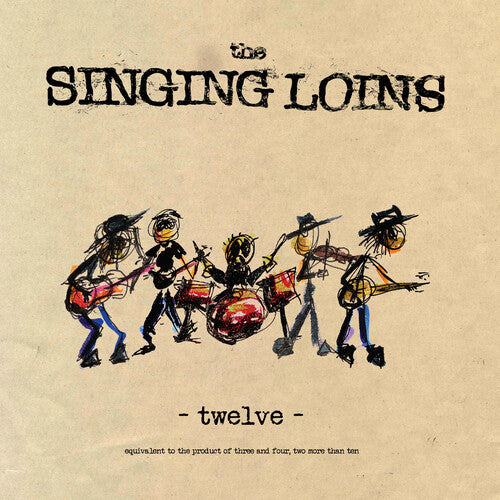 The Singing Loins: Twelve - VINYL LP