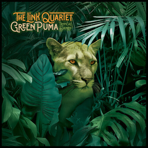 Link Quartet: Green Puma/Tropical Dandy - 7-INCH SINGLE