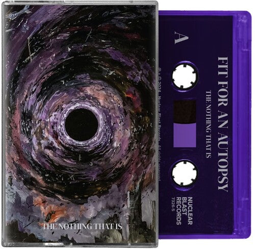 Fit for an Autopsy: The Nothing That Is - CASSETTES