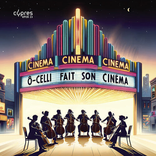O-Celli: O-Celli fait son cinema - COMPACT DISCS