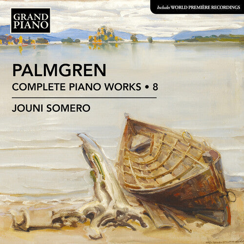 Jouni Somero: Palmgren: Complete Piano Works, Vol. 8 - COMPACT DISCS