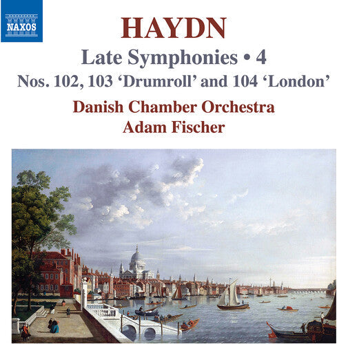 Danish Chamber Orchestra: Haydn: Late Symphonies, Vol. 4 - Nos. 102-104 - COMPACT DISCS
