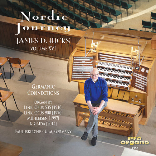 James D. Hicks: Nordic Journey, Vol. 16 - COMPACT DISCS