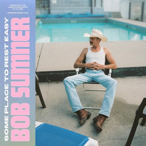 Bob Sumner: Some Place To Rest Easy - VINYL LP