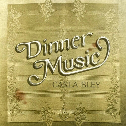 Carla Bley: Dinner Music - UHQCD - COMPACT DISCS