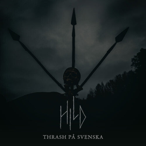 Hild: Thrash Pa Svenska - COMPACT DISCS