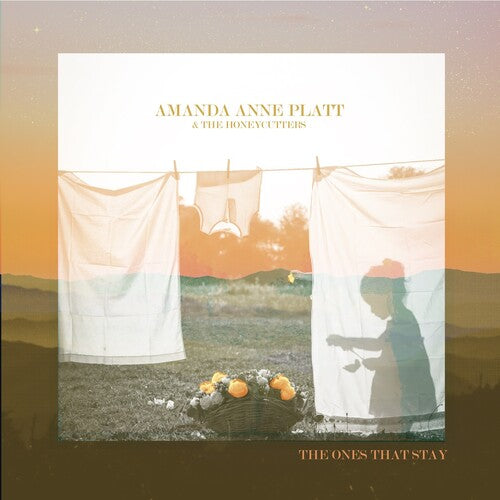 Platt, Amanda Anne & the Honeycutters: The Ones That Stay - COMPACT DISCS
