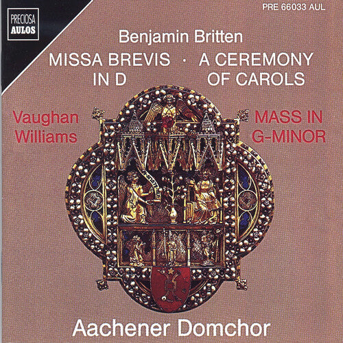 Hans-Josef Roth: Britten: Missa Brevis; Ceremony of Carols; Williams: Mass - COMPACT DISCS