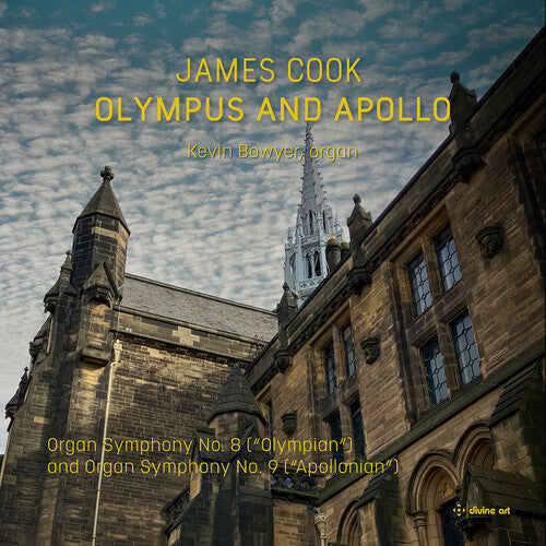 Kevin Bowyer: Cook: Olympus & Apollo - COMPACT DISCS