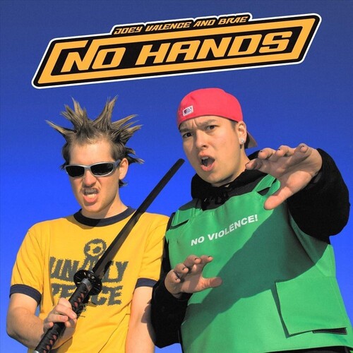 Joey Valence & Brae: NO HANDS - VINYL LP