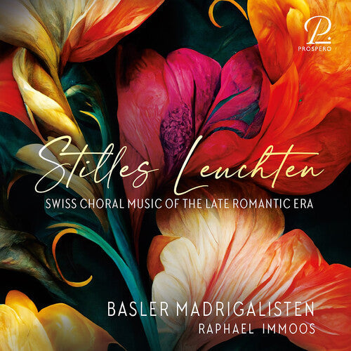 Basler Madrigalisten: Heger: Stilles Leuchten - COMPACT DISCS