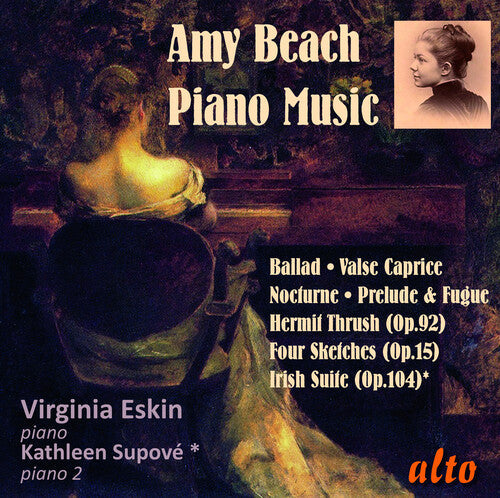 Virginia Eskin: Amy Beach: Piano Favourites - COMPACT DISCS