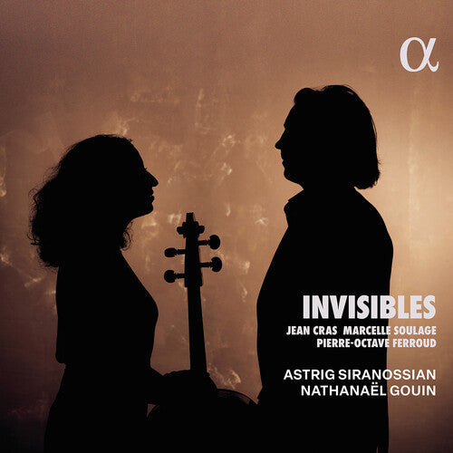 Astrig Siranossian: Cras, Ferroud & Soulage: Invisibles - COMPACT DISCS