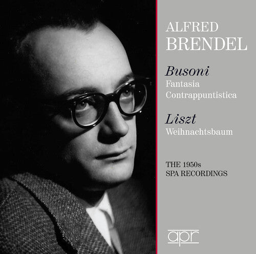 Alfred Brendel: Alfred Brendel plays Busoni & Liszt - The SPA Recordings - COMPACT DISCS
