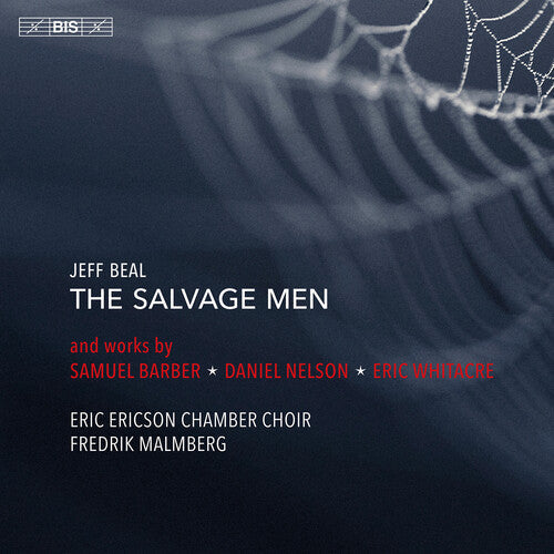 Eric Ericson Chamber Choir: Beal: The Salvage Men - SUPER-AUDIO CD